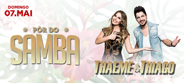 Por do Samba - Thaeme e Thiago