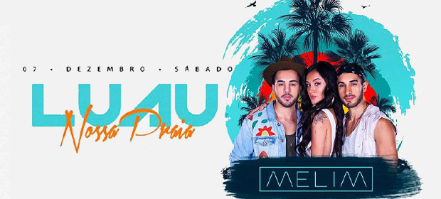 Luau Nossa Praia - Melim Fortaleza Luau Nossa Praia - Melim Fortaleza