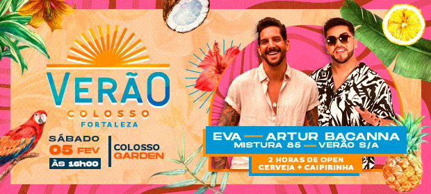 Verao Colosso 05Fev