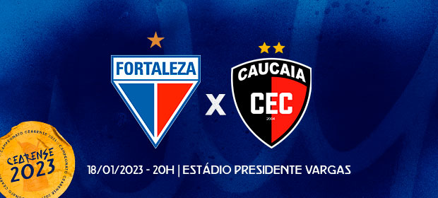 Fortaleza x Caucaia Fortaleza x Caucaia