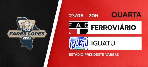 Ferroviario x Iguatu Ferroviario x Iguatu