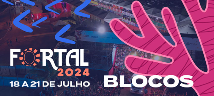 Blocos Fortal 2024