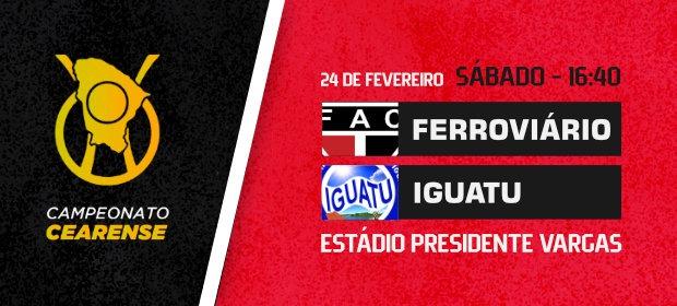 Ferroviario x Iguatu Ferroviario x Iguatu