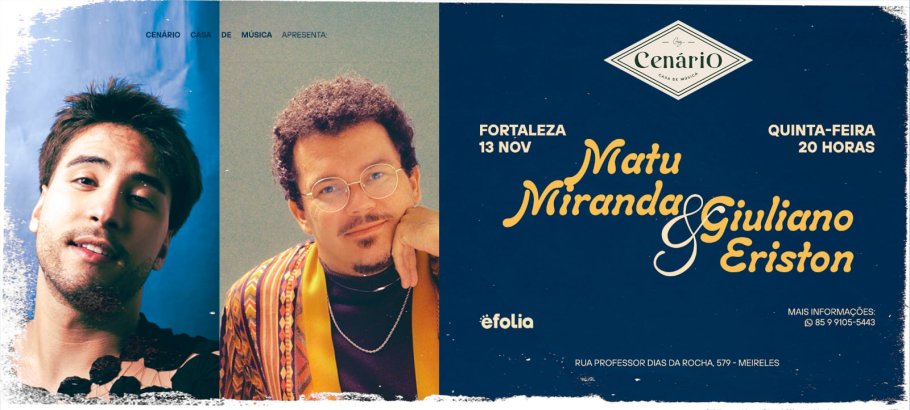 Matu Miranda e Giuliano Eriston Matu Miranda e Giuliano Eriston